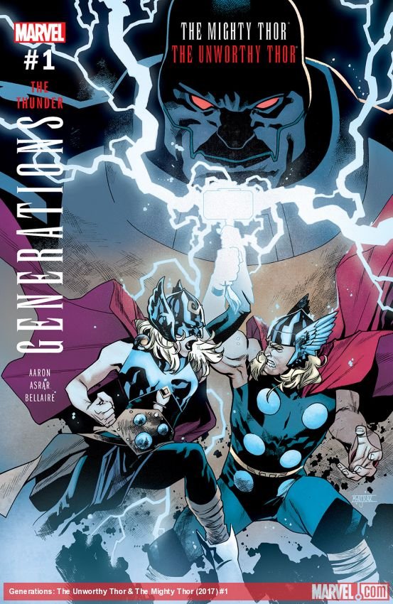 Cover of Generations: The Unworthy Thor & The Mighty Thor (2017) - #1
