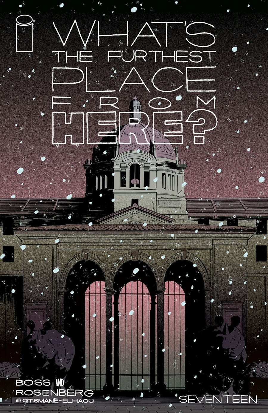 Cover of What's The Furthest Place From Here? (2021) - #17
