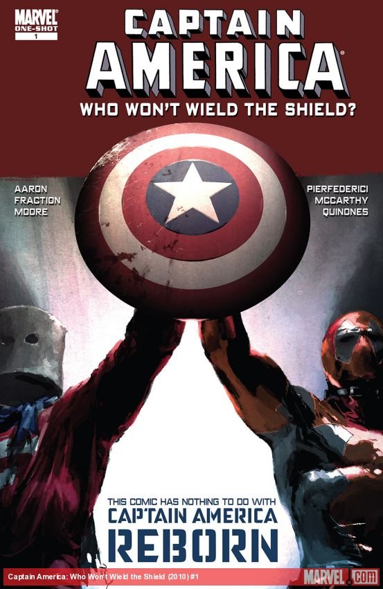 Cover of Captain America: Who Won't Wield The Shield (2010) - #1
