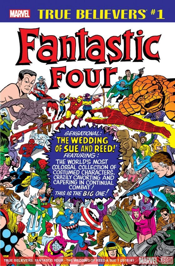 Cover of True Believers: Fantastic Four - The Wedding of Reed & Sue (2018) - #1