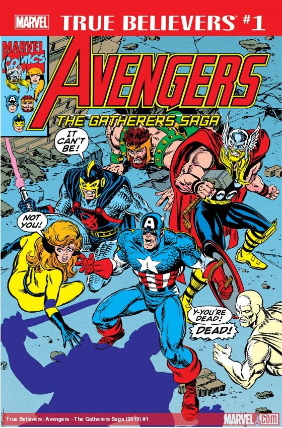 Cover of True Believers: Avengers - The Gatherers Saga (2019) - #1