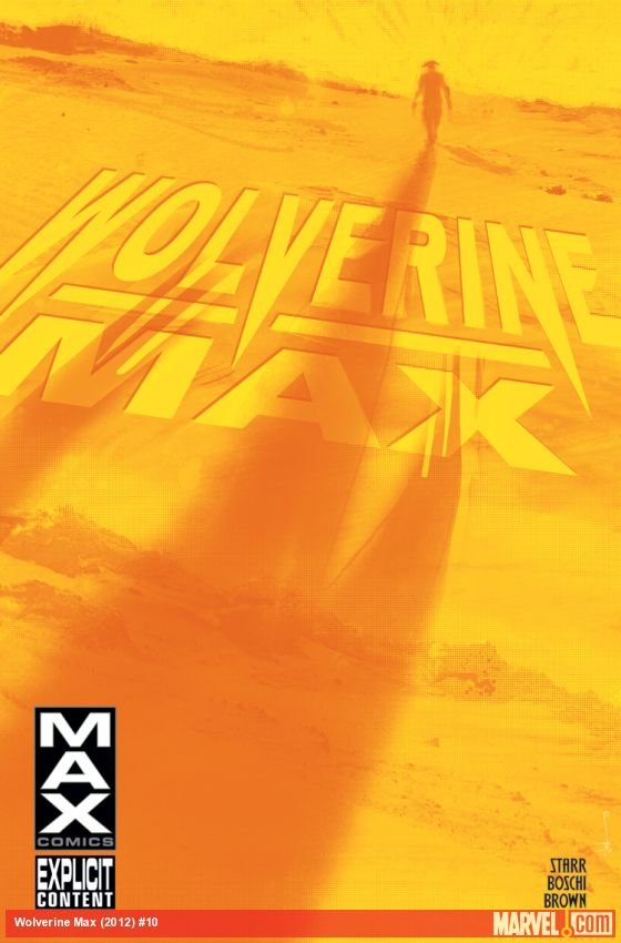 Cover of Wolverine Max (2012) - #10
