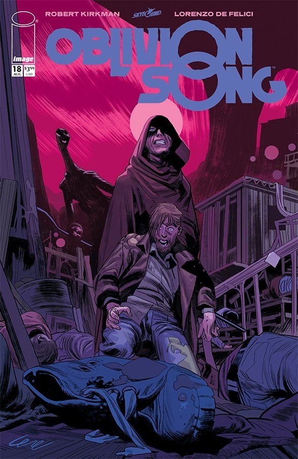 Cover of Oblivion Song By Kirkman & De Felici (2018) - #18