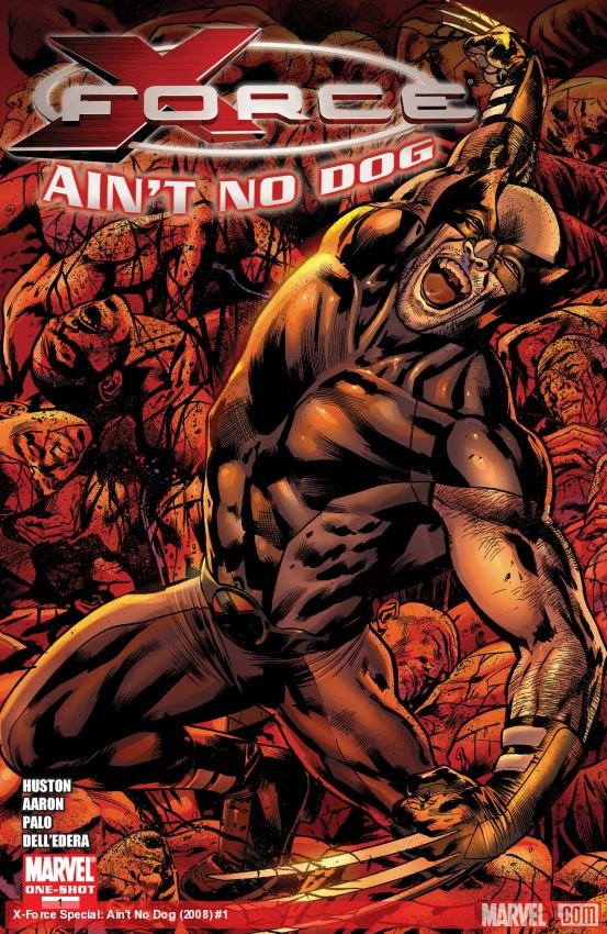 Cover of X-Force Special: Ain't No Dog (2008) - #1