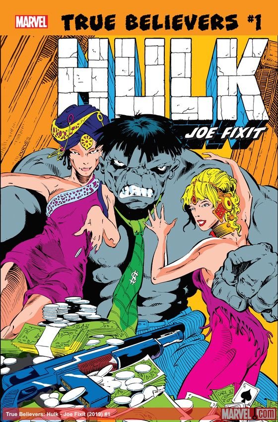 Cover of True Believers: Hulk - Joe Fixit (2019) - #1