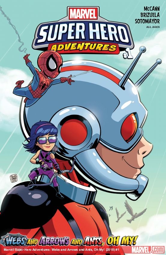 Cover of Marvel Super Hero Adventures: Webs And Arrows And Ants, Oh My! (2018) - #1