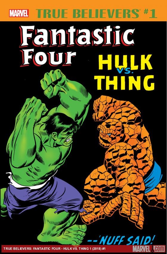Cover of True Believers: Fantastic Four - Hulk Vs. Thing (2018) - #1