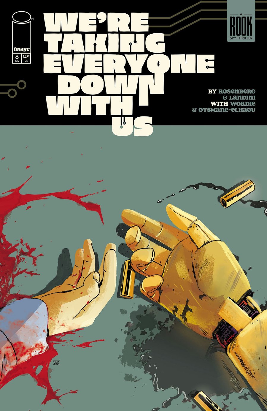 Cover of We're Taking Everyone Down With Us (2025) - #6