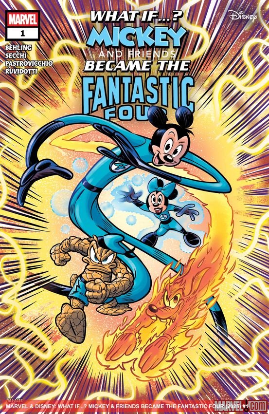 Cover of Marvel & Disney: What If…? Mickey & Friends Became The Fantastic Four (2025) - #1