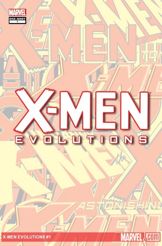Cover of X-Men Evolutions (2011) - #1