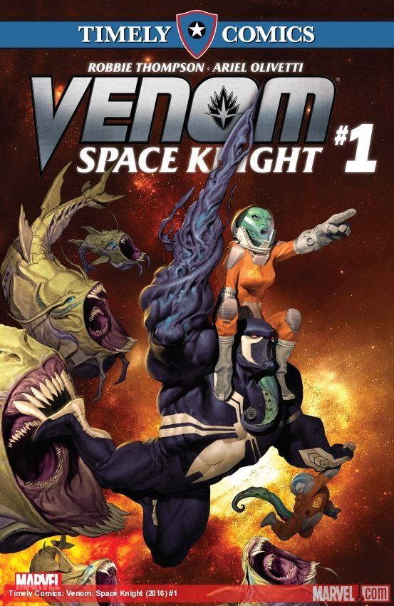 Cover of Timely Comics: Venom: Space Knight (2016) - #1