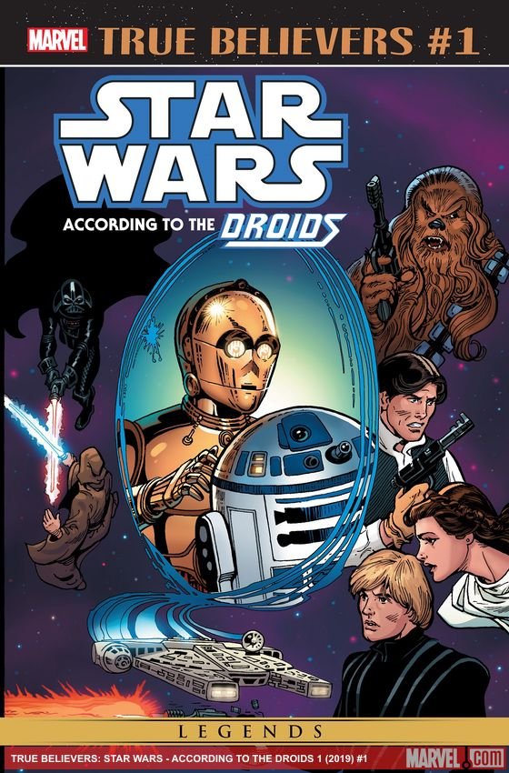 Cover of True Believers: Star Wars - According To The Droids (2019) - #1