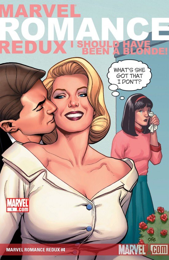 Cover of Marvel Romance Redux: I Should Have Been A Blonde (2006) - #1