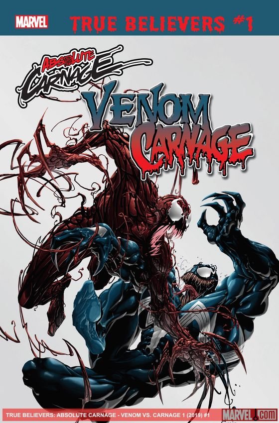 Cover of True Believers: Absolute Carnage - Venom Vs. Carnage (2019) - #1