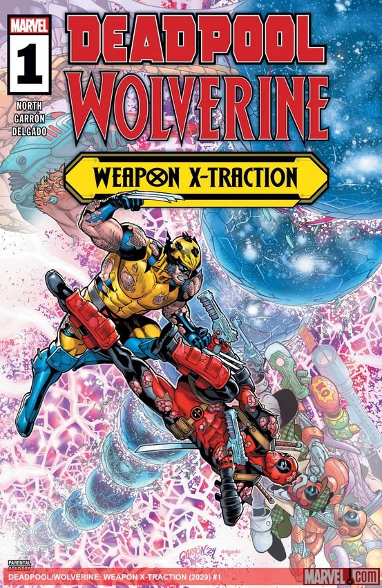 Cover of Deadpool/Wolverine: Weapon X-Traction (2024) - #1