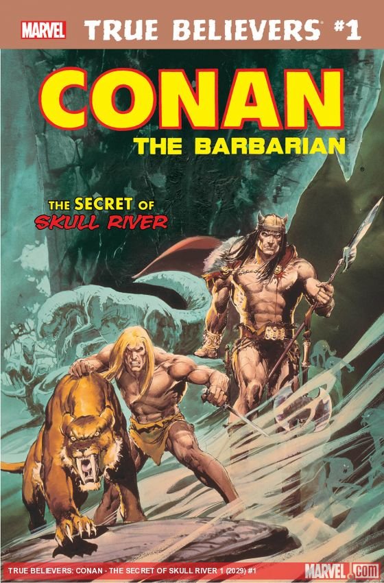 Cover of True Believers: Conan - The Secret of Skull River (2019) - #1