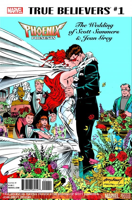 Cover of True Believers: Phoenix Presents the Wedding of Scott Summers & Jean Grey (2017) - #1
