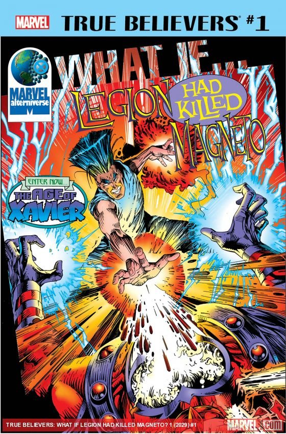 Cover of True Believers: What If Legion Had Killed Magneto? (2018) - #1