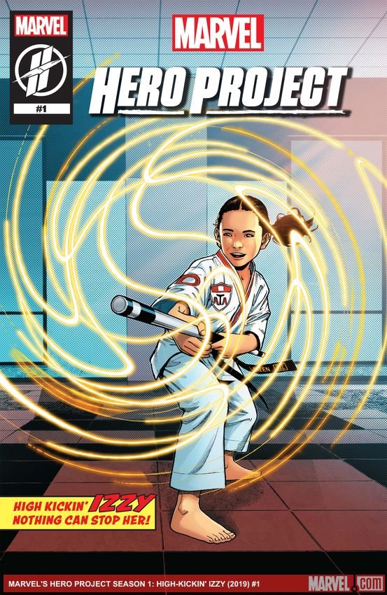 Cover of Marvel's Hero Project Season 1: High-Kickin' Izzy (2019) - #1