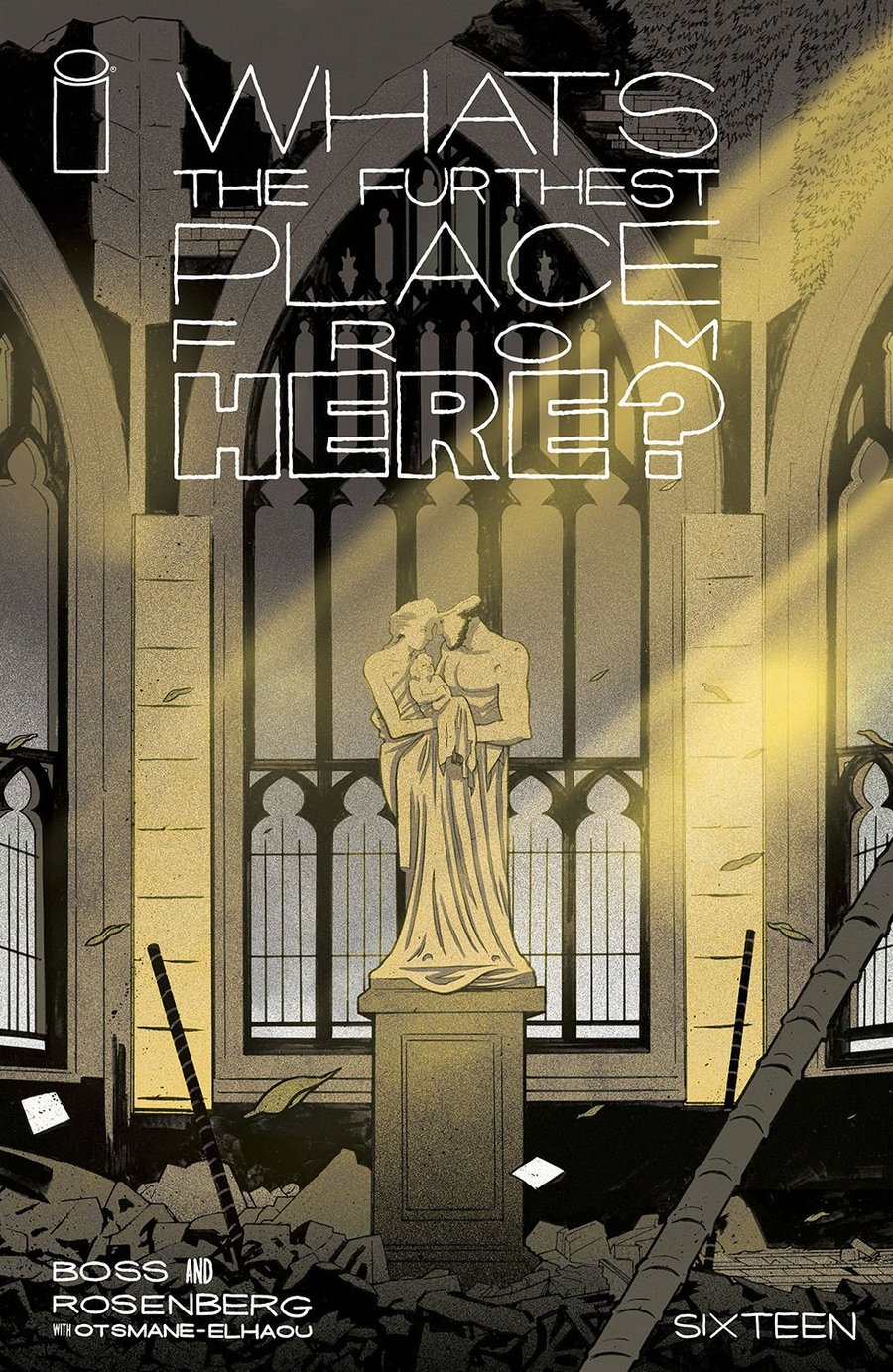 Cover of What's The Furthest Place From Here? (2021) - #16