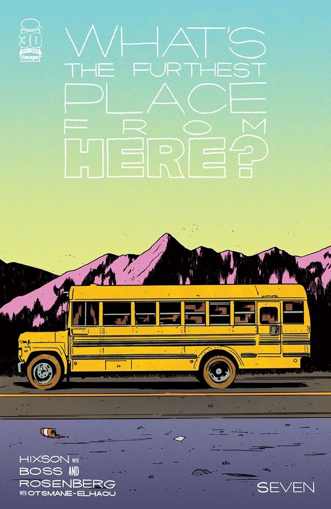 Cover of What's The Furthest Place From Here? (2021) - #7