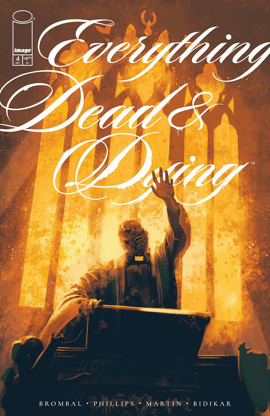 Cover of Everything Dead & Dying (2025) - #4