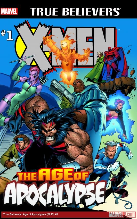 Cover of True Believers: Age of Apocalypse (2015) - #1
