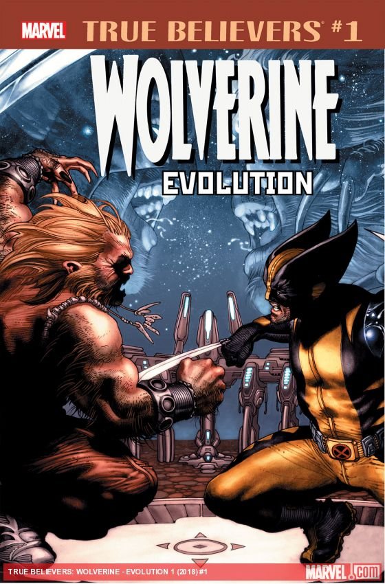 Cover of True Believers: Wolverine - Evolution (2018) - #1