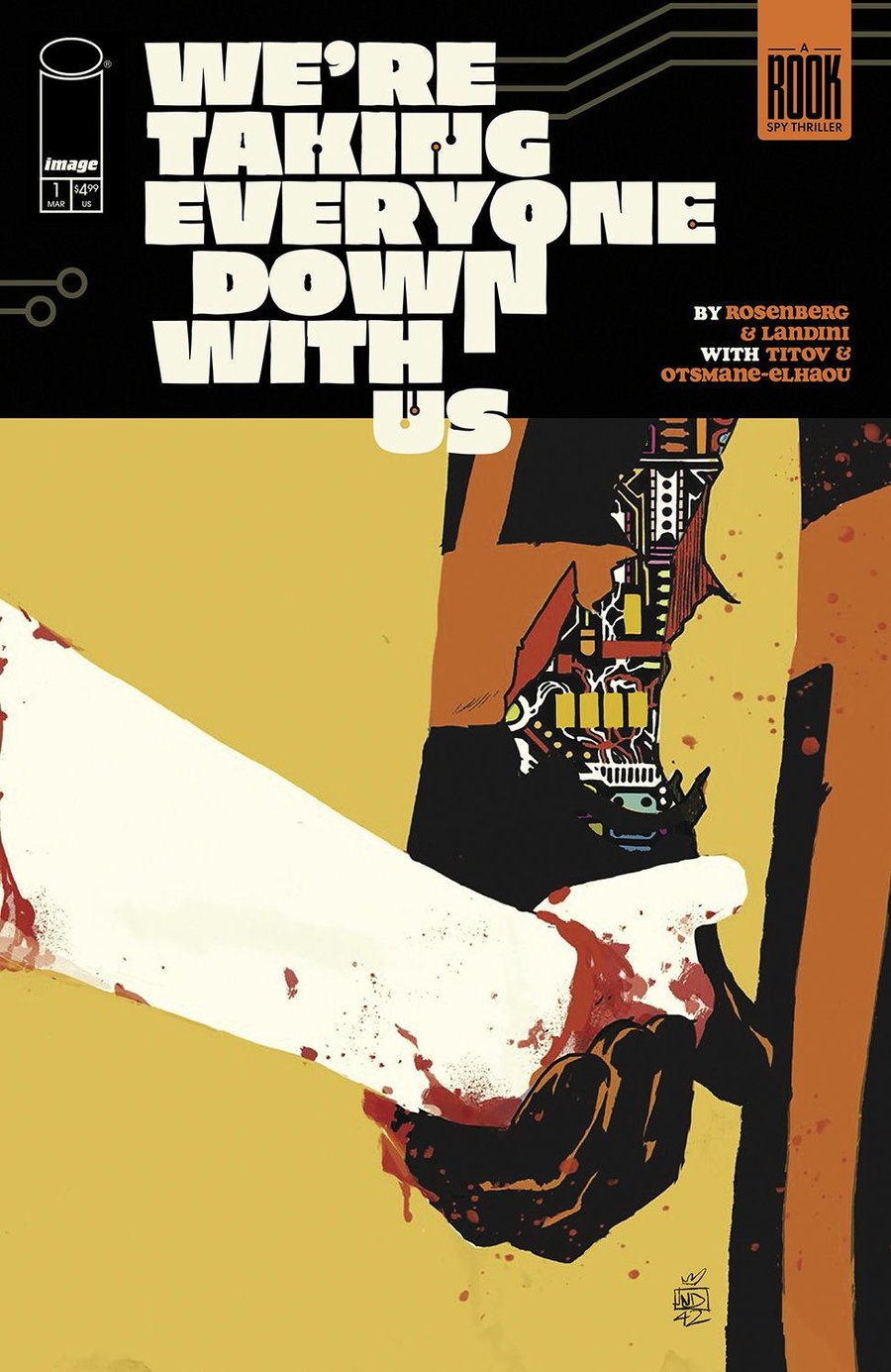 Cover of We're Taking Everyone Down With Us (2025) - #1