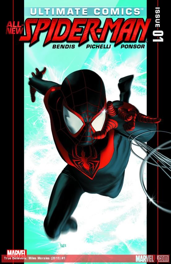 Cover of True Believers: Miles Morales (2015) - #1