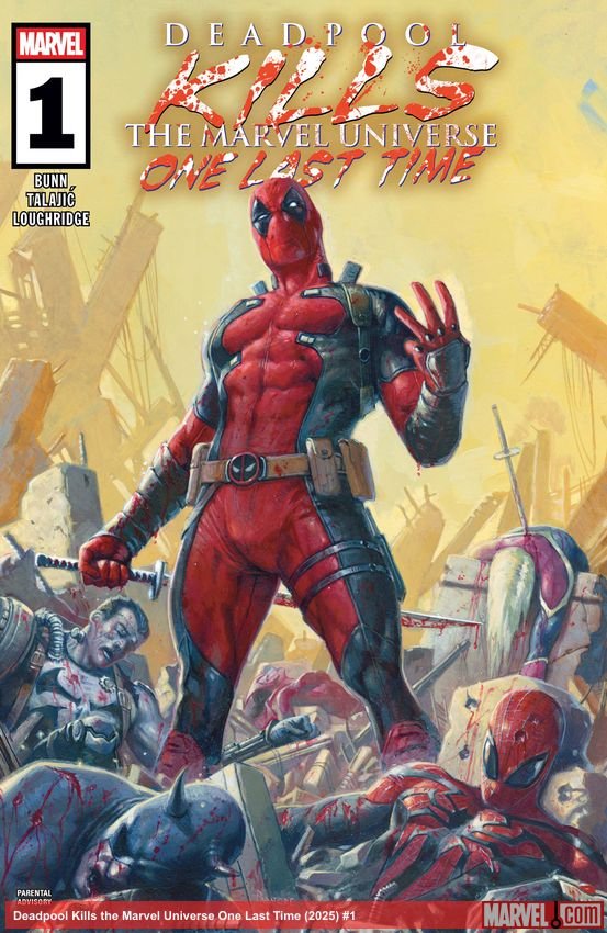 Cover of Deadpool Kills The Marvel Universe One Last Time (2025) - #1