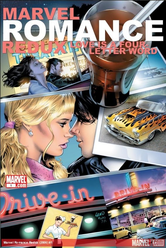Cover of Marvel Romance Redux: Love Is A Four Letter Word (2006) - #1