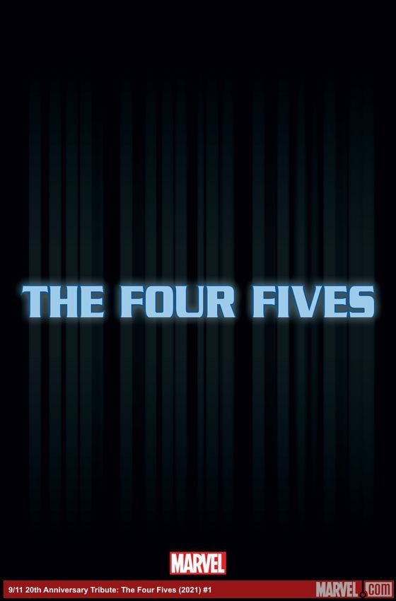 Cover of 9/11 20Th Anniversary Tribute: The Four Fives (2021) - #1