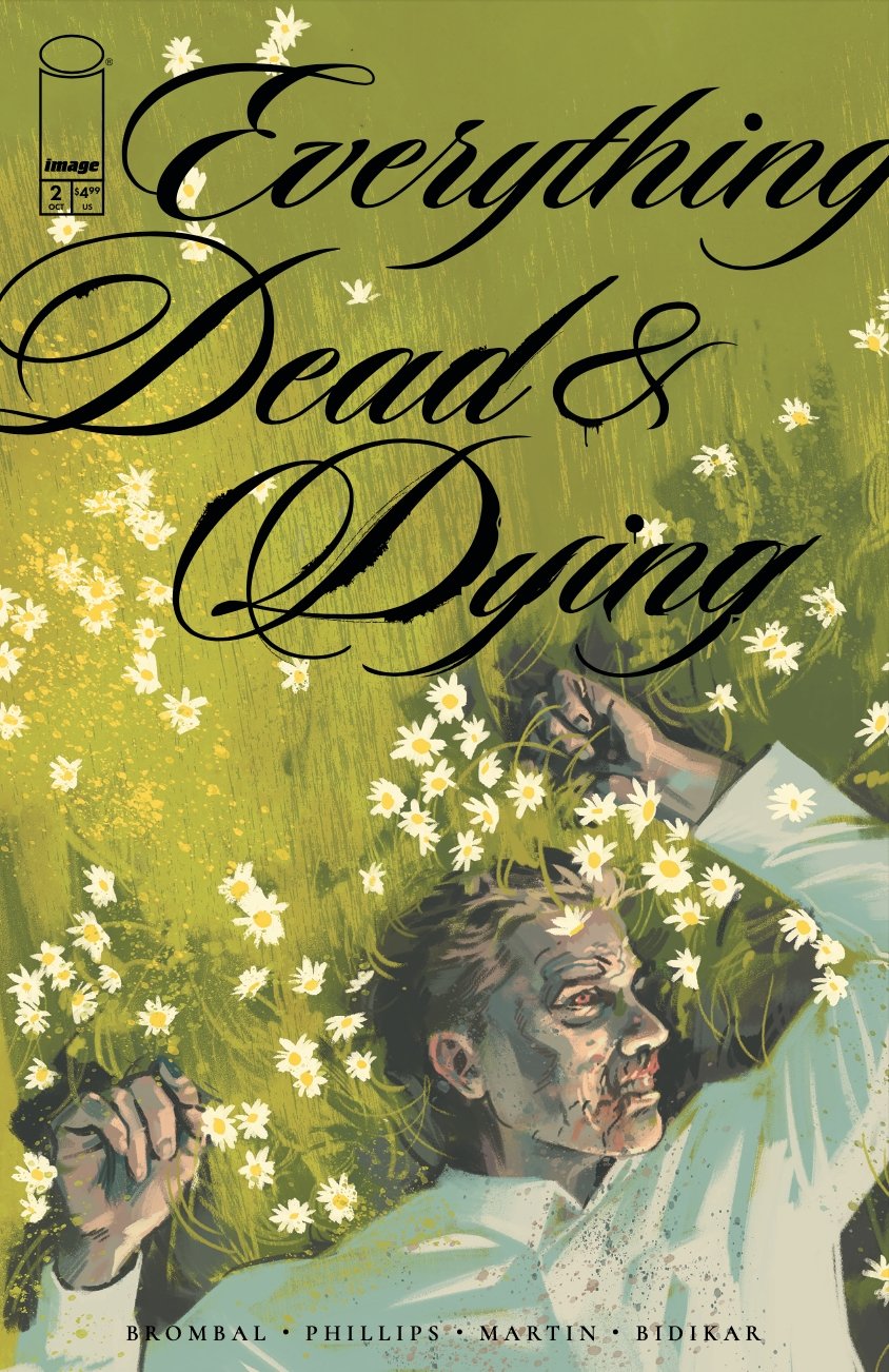 Cover of Everything Dead & Dying (2025) - #2