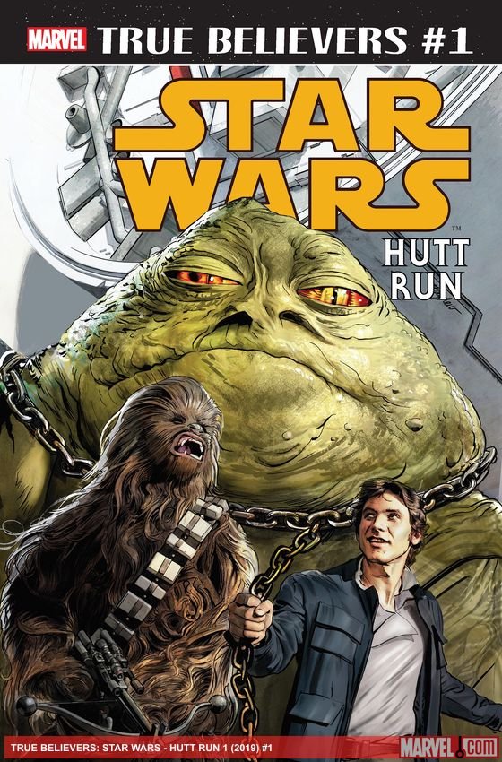 Cover of True Believers: Star Wars - Hutt Run (2019) - #1