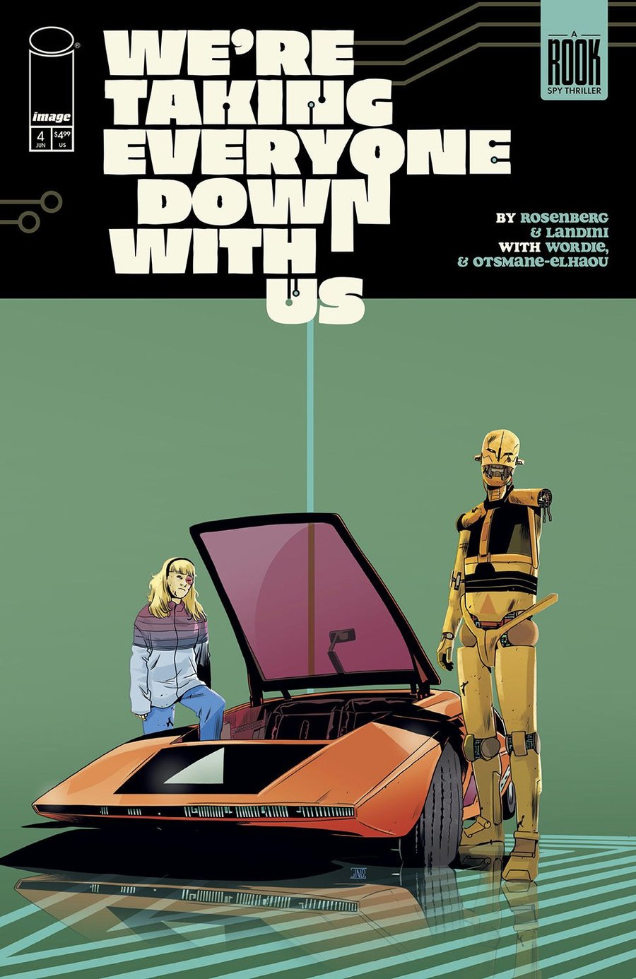 Cover of We're Taking Everyone Down With Us (2025) - #4