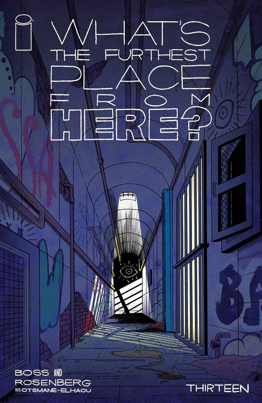 Cover of What's The Furthest Place From Here? (2021) - #13