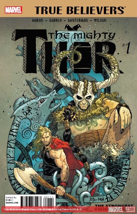 Cover of True Believers: Mighty Thor - The Strongest Viking There Is (2016) - #1