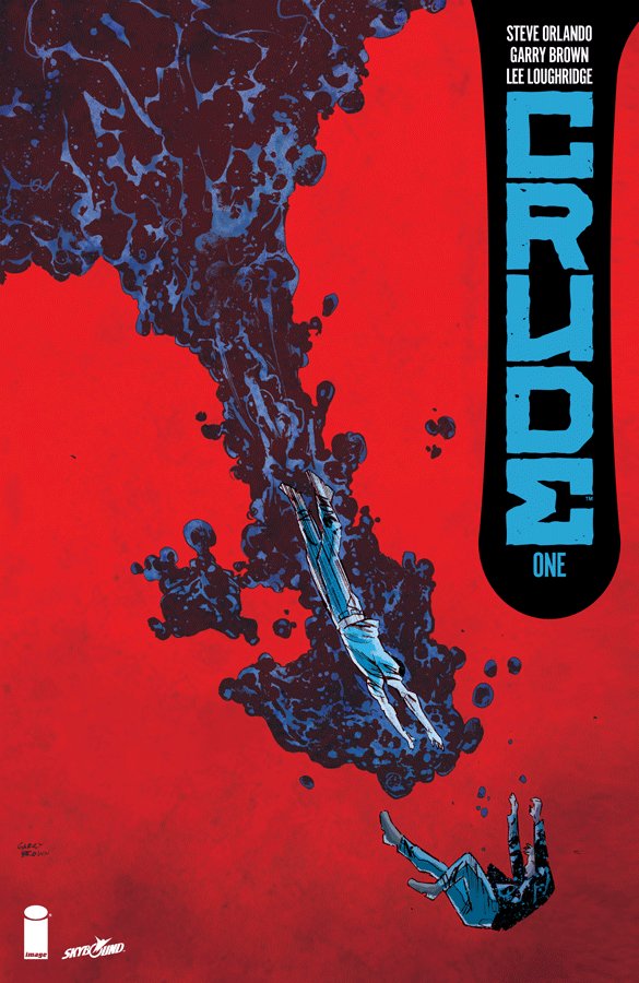 Cover of Crude (2018) - #1