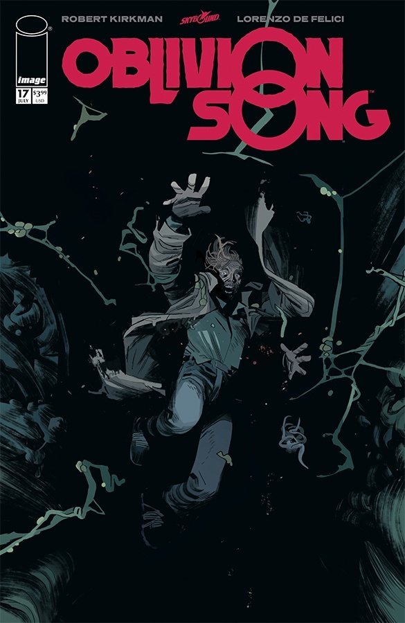 Cover of Oblivion Song By Kirkman & De Felici (2018) - #17