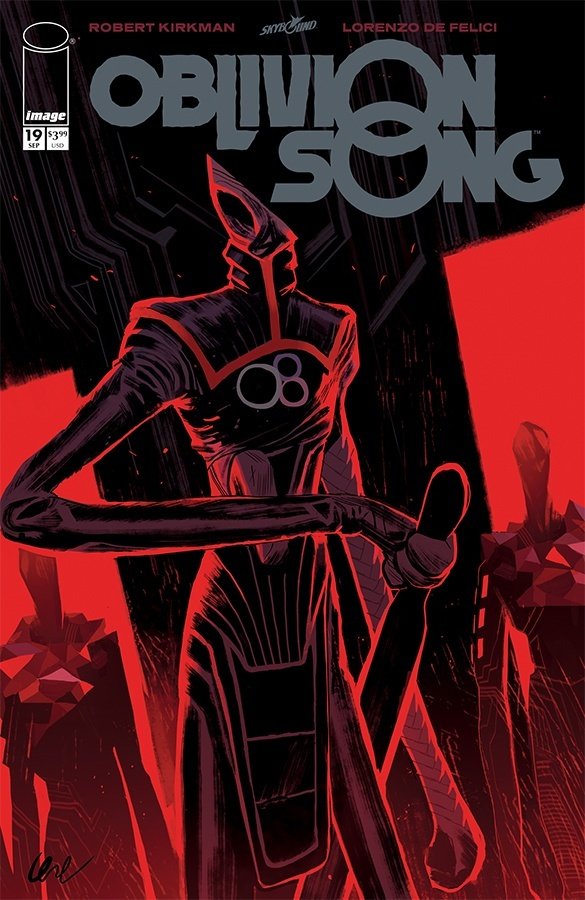 Cover of Oblivion Song By Kirkman & De Felici (2018) - #19