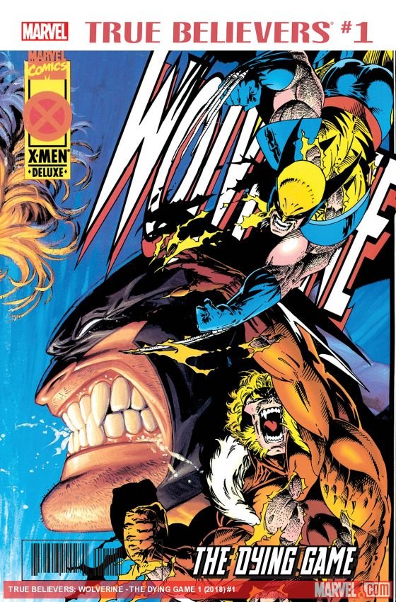 Cover of True Believers: Wolverine - The Dying Game (2018) - #1