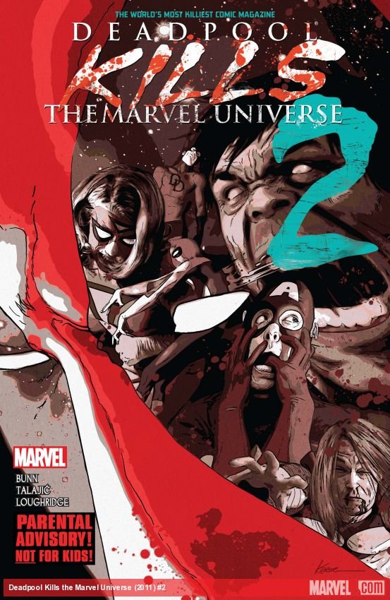 Cover of Deadpool Kills The Marvel Universe (2012) - #2
