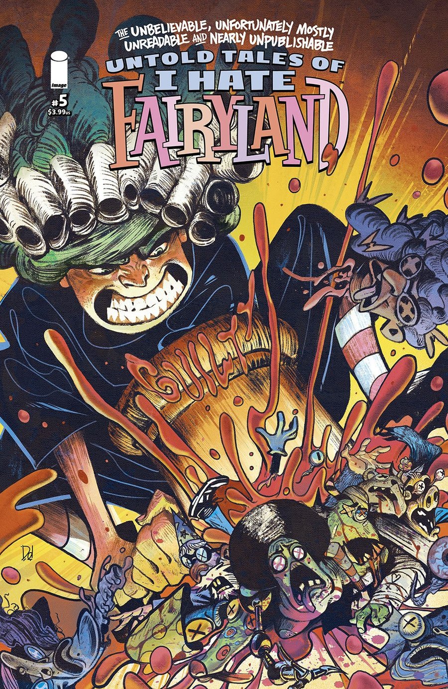 Cover of The Unbelievable, Unfortunately Mostly Unreadable and Nearly Unpublishable Untold Tales of I Hate Fairyland (2023) - #5