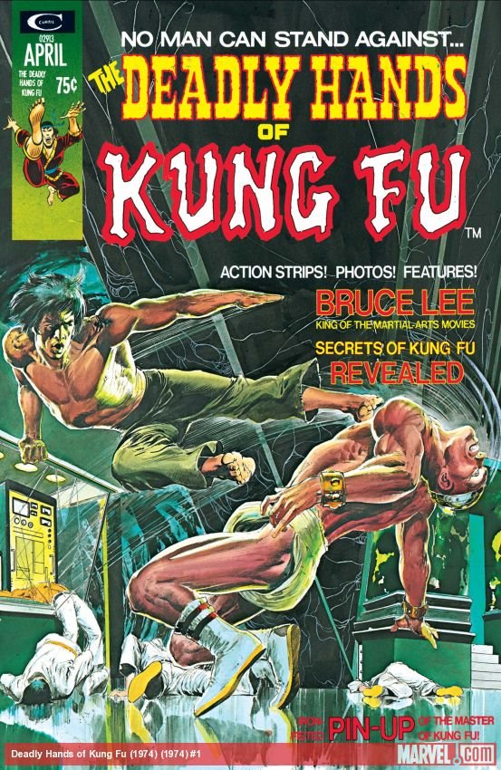 Cover of Deadly Hands Of Kung Fu (1974) - #1
