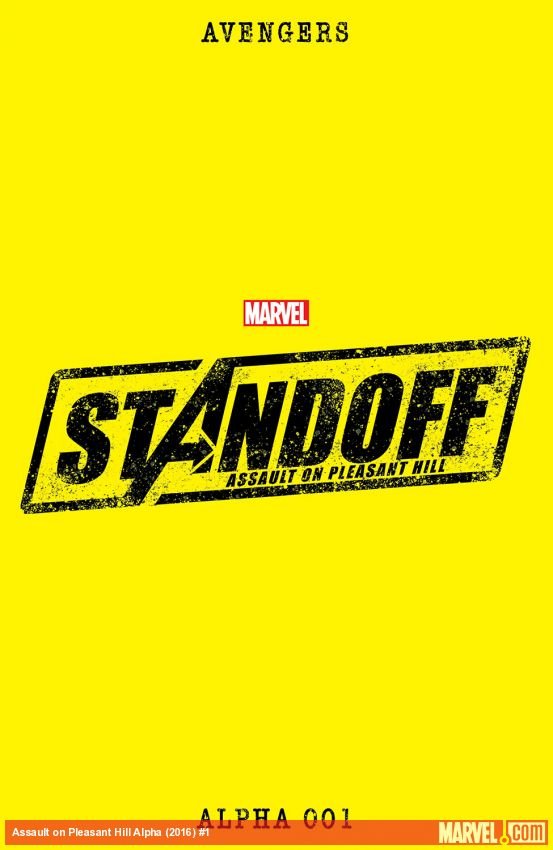 Cover of Avengers Standoff: Assault On Pleasant Hill Alpha (2016) - #1