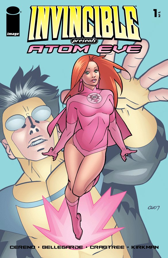 Cover of Invincible Presents: Atom Eve (2007) - #1